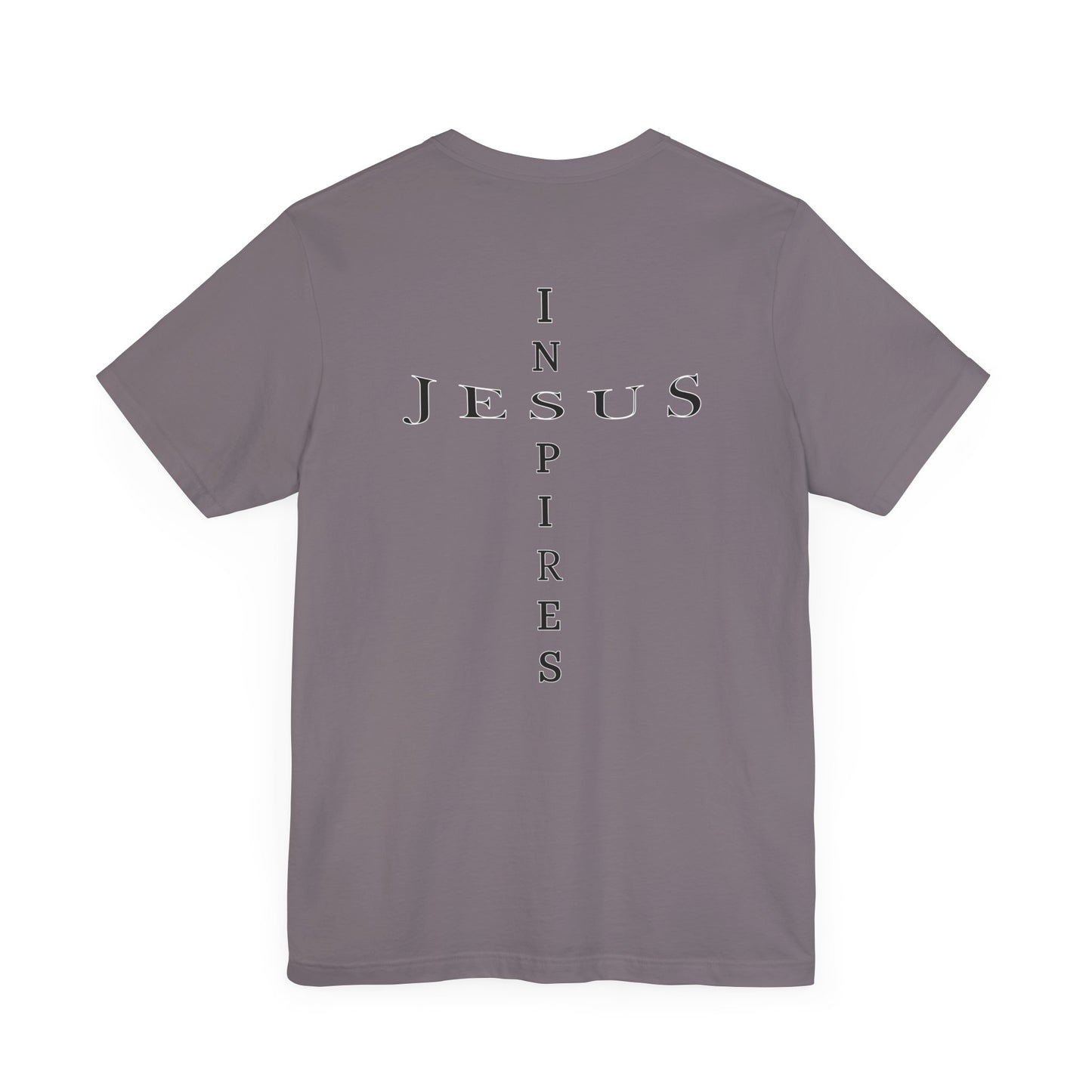 Christian Unisex Tee - Jesus Inspires Custom Tshirt Design - Front & Back